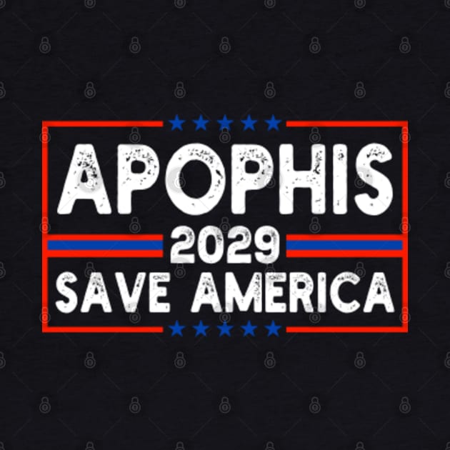 APOPHIS 2029 SAVE AMERICA by GreenCraft